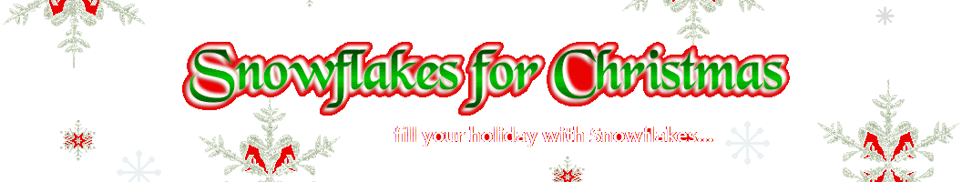 Snowflakes for Christmas